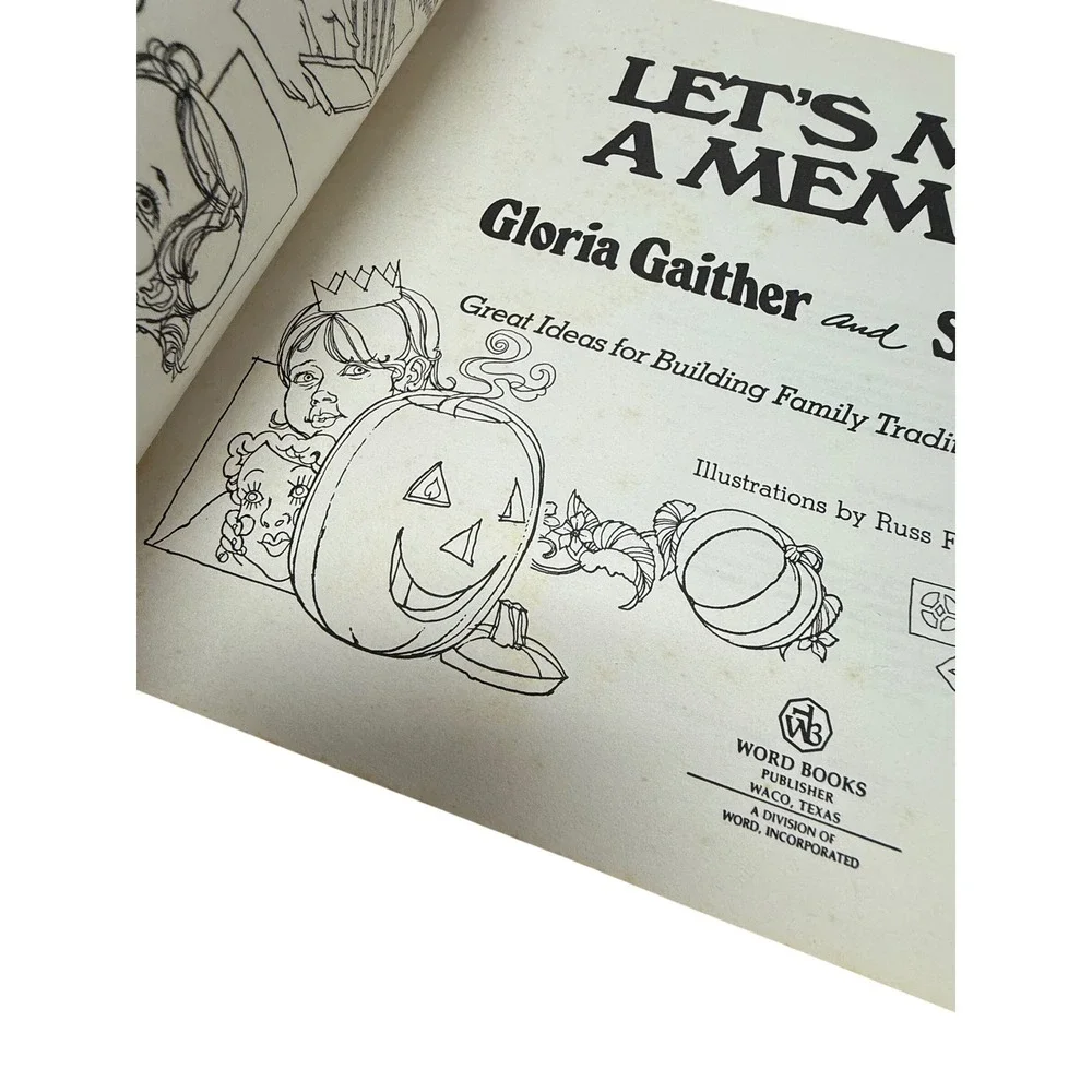 Vintage Let's Make‎ a Memory Gloria Gaither Family Traditions Togetherness Book